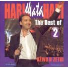 HARI MATA HARI - Uzivo u Zetri, The Best of 2 (CD) HARI MATA HARI - Uzivo u Zetri, The Best of 2 (CD)